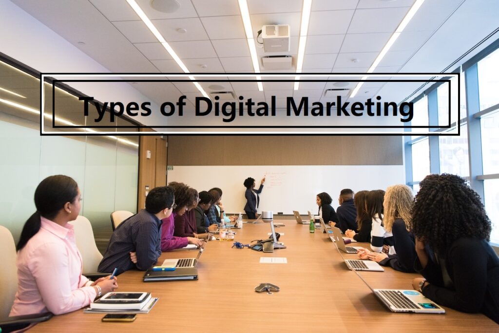 types of digital marketing 